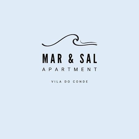 Mar&Sal Vila Do Conde公寓 外观 照片